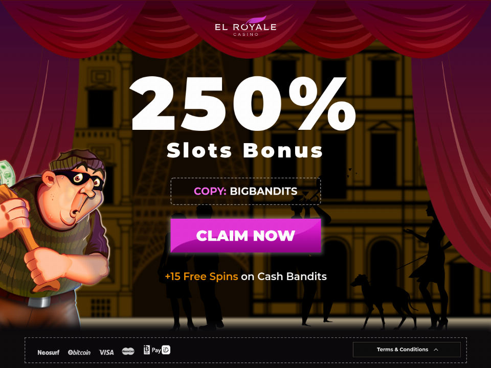 el-royale-casino-250-match-bonus-plus-15-free-spins-on-cash-bandits-welcome-package.png