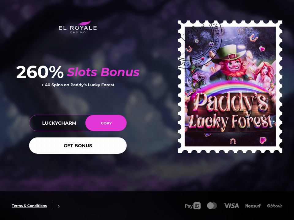 el-royale-casino-260-match-bonus-plus-40-free-spins-on-paddys-lucky-forest-special-new-players-deal.png