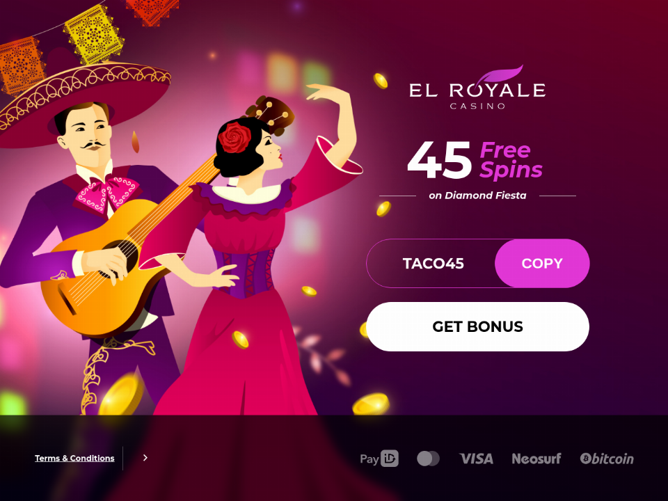 el-royale-casino-45-free-spins-diamond-fiesta-no-deposit-special-cinco-de-mayo-offer.png