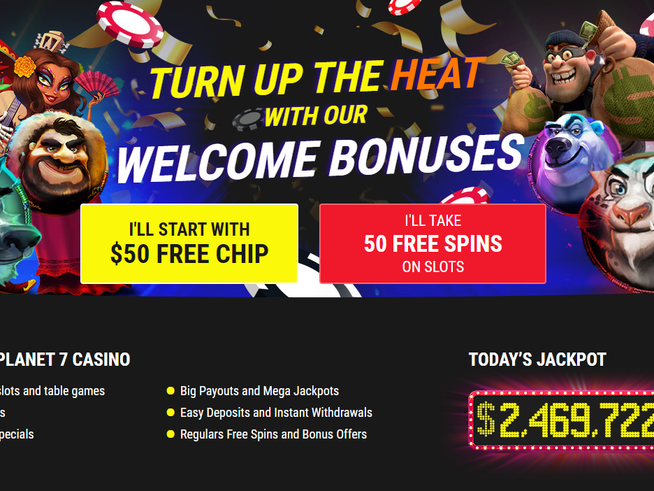 Planet 7 Casino: $50 Chip or 50 Bonus Spins