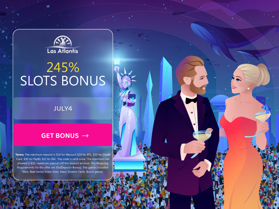 las-atlantis-casino-245-slots-match-special-independence-day-welcome-bonus.png