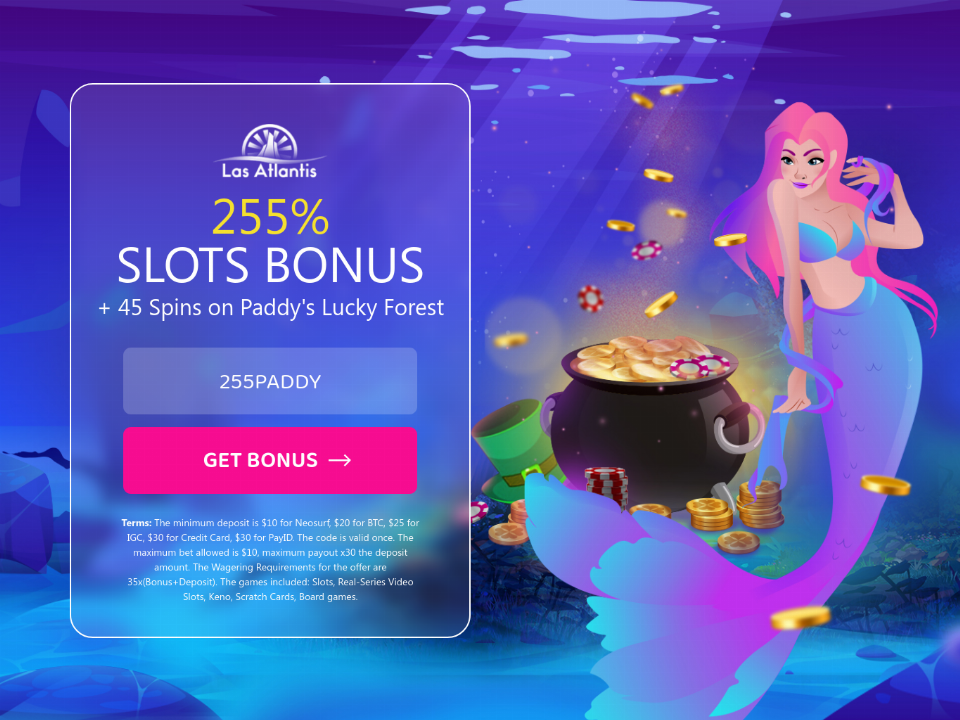 las-atlantis-casino-255-slots-match-plus-45-free-paddys-lucky-forest-spins-special-sign-up-deal.png