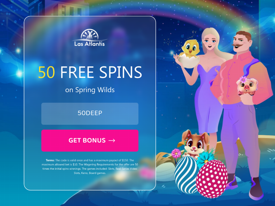 las-atlantis-casino-50-free-spring-wilds-spins-special-no-deposit-promo.png