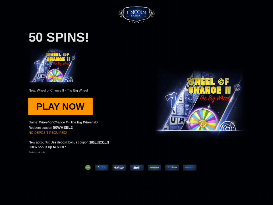 lincoln-casino-special-new-wgs-game-50-free-wheel-of-chance-ii-spins-no-deposit-special-deal-plus-300-match-welcome-bonus.png
