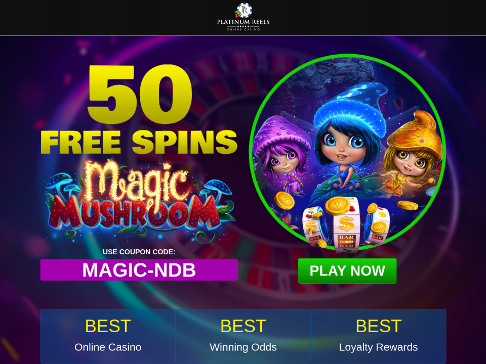 platinum-reels-50-free-spins-on-magic-mushroom-no-deposit-new-players-deal.png