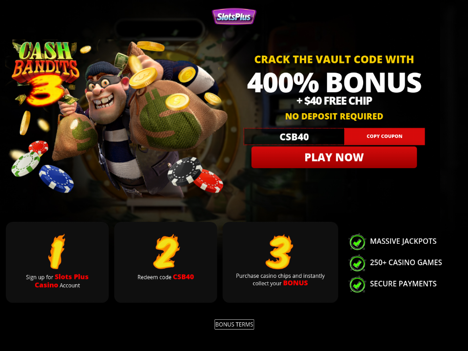 slotsplus-cash-bandits-3-new-rtg-game-40-free-chip-plus-400-match-bonus-joining-offer.png